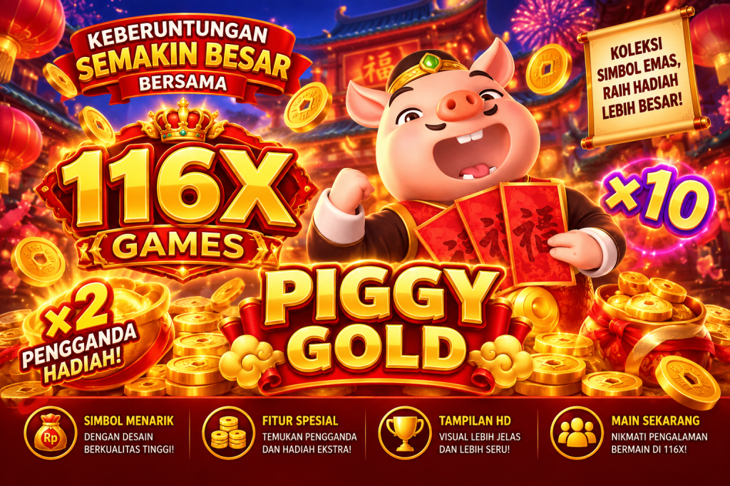 116X Piggy Gold game Indonesia
